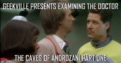The Caves Of Androzani Part One Examined