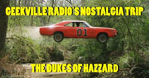 Nostalgia Trip: The Dukes Of Hazzard (1979-1985)