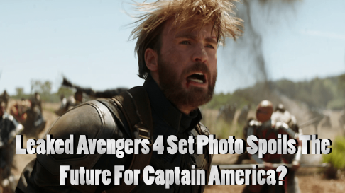 Leaked Photo Spoils Future Of Captain America For Avengers 4?