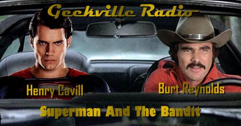 Cavill leaving Superman? RIP Burt Reynolds