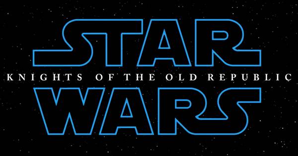 Knights Of The Old Republic Movie In Production