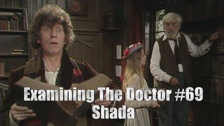 Examining The Doctor #69: Shada