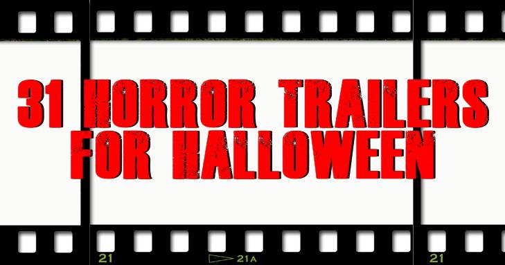 31 Trailers for Halloween