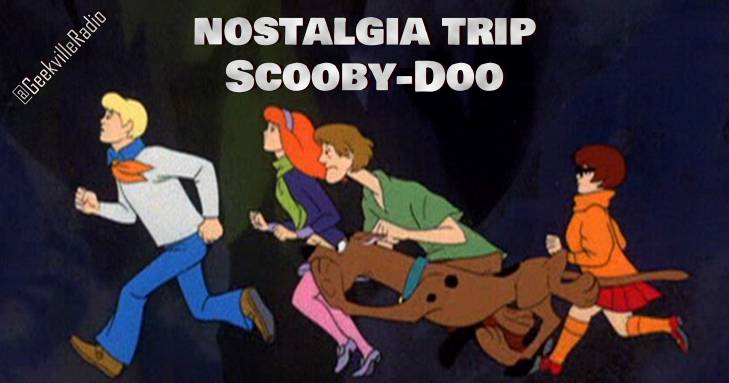 Nostalgia Trip: Scooby-Doo