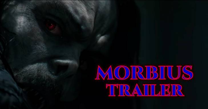 Morbius Trailer