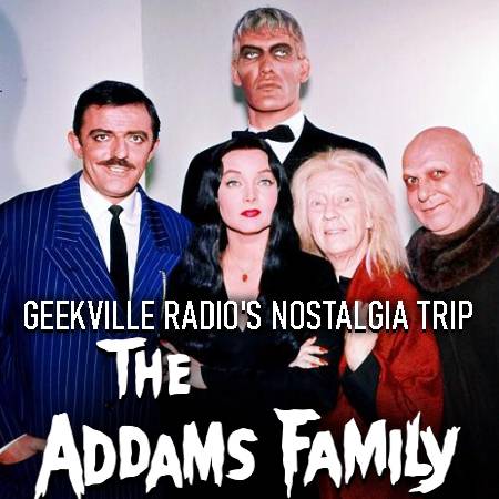 Nostalgia Trip: The Addams Family (1964-1966)
