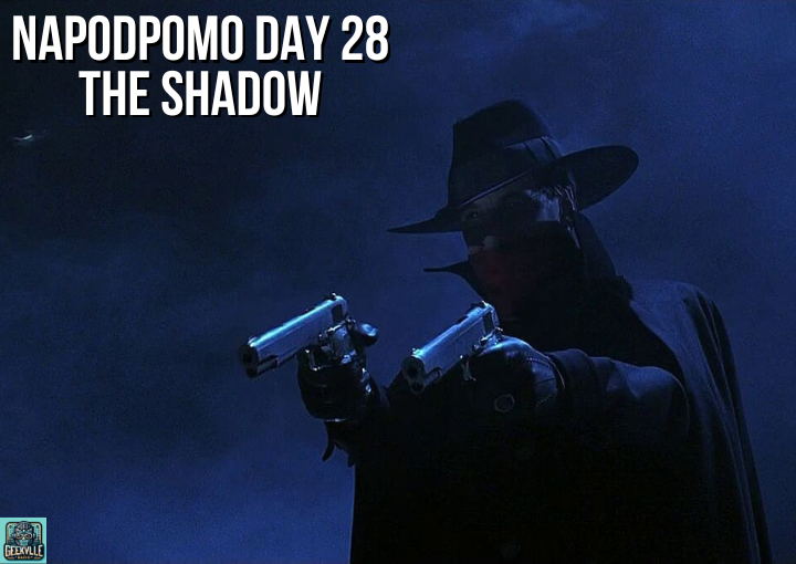 National Podcast Post Month Day 28: The Shadow (Replay)